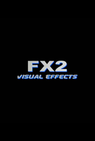 Poster 1 de Curta FX2: Visual Effects (2003)