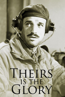 Theirs Is the Glory - Poster / Capa / Cartaz - Oficial 6