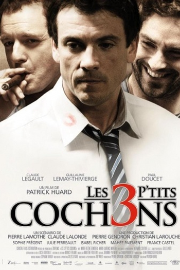 Poster de Filme Les 3 p'tits cochons (2007)