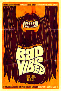 Bad Vibes - Poster / Capa / Cartaz - Oficial 1