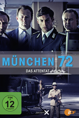 München 72 - Das Attentat (München 72 - Das Attentat)