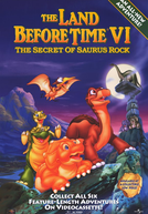 Em Busca do Vale Encantado VI: O Segredo do Rochedo (The Land Before Time VI: The Secret of Saurus Rock)