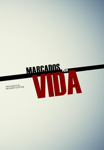 Marcados pela Vida (Marcados pela Vida)