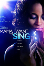 Mama I Want to Sing (Mama I Want to Sing)
