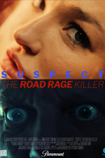 Suspect: The Road Rage Killer (Suspect: The Road Rage Killer)