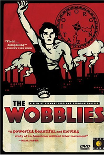 The Wobblies - Poster / Capa / Cartaz - Oficial 1
