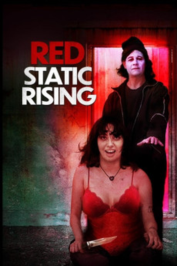 Poster de Filme Red Static Rising (2025)