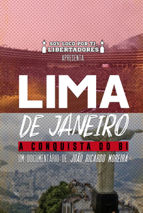 Lima de Janeiro - A Conquista do Bi - Poster / Capa / Cartaz - Oficial 1