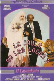 A Gaiola das Loucas 3 - 'Elas' se Casam - Poster / Capa / Cartaz - Oficial 2