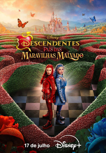 Descendentes: País das Maravilhas Malvado (Descendants: Wicked Wonderland)