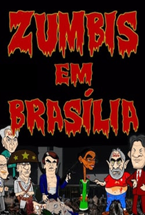 Zumbis em Brasília - Poster / Capa / Cartaz - Oficial 1