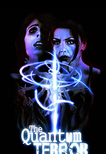 The Quantum Terror (The Quantum Terror)