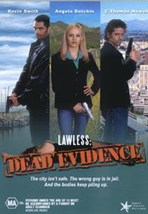 Lawless 2: Dead Evidence (Lawless 2: Dead Evidence)