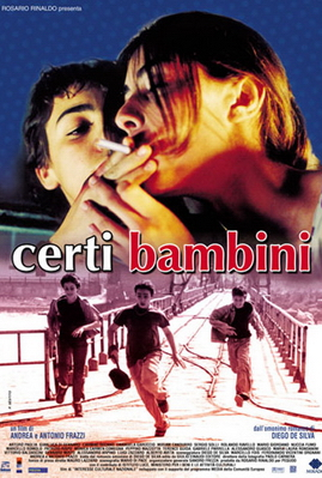 Poster 1 de Filme Certi bambini (2004)