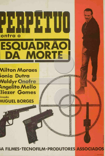 Perpétuo Contra o Esquadrão da Morte - Poster / Capa / Cartaz - Oficial 1