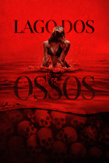  de Filme Lago dos Ossos (2025)