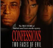 Confissões: Duas Faces do Mal