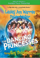 Teatro dos Contos de Fadas: As Princesas Dançarinas (Faerie Tale Theatre: The Dancing Princesses)