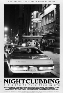 Nightclubbing: The Birth of Punk Rock in NYC - Poster / Capa / Cartaz - Oficial 1