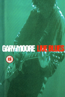 Gary Moore – Live Blues - Poster / Capa / Cartaz - Oficial 1