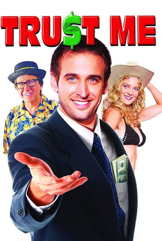 Poster 1 de Filme Trust Me (2007)