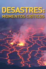 Desastres: Momentos Críticos (Desastres: Momentos Críticos)