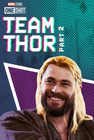 Poster 1 de Curta Marvel One-Shot: Equipe Thor: Segunda Parte (2017)