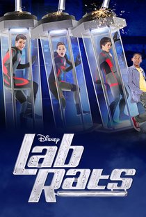 Lab Rats - Poster / Capa / Cartaz - Oficial 3