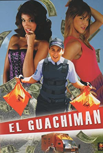 El Guachiman - Poster / Capa / Cartaz - Oficial 1