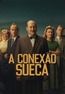 A Conexão Sueca (Den svenska länken)