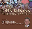 John Bunyan - A Jornada de Um Peregrino