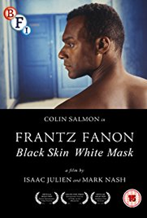 Frantz Fanon - Black Skin, White Mask - Poster / Capa / Cartaz - Oficial 2