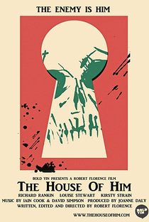 The House of Him - Poster / Capa / Cartaz - Oficial 1