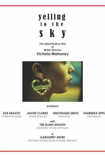  de Filme Yelling to the Sky (2011)