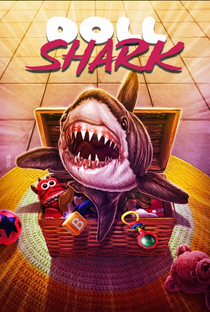 Doll Shark - Poster / Capa / Cartaz - Oficial 1