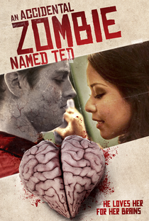 An Accidental Zombie (Named Ted) - Poster / Capa / Cartaz - Oficial 2