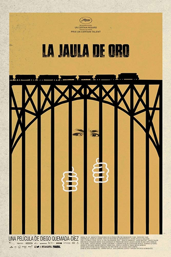  de Filme A Jaula de Ouro (2013)