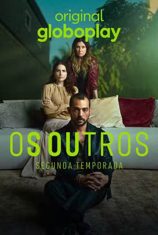 Poster 1 de Série Os Outros (2ª Temporada) (2024)
