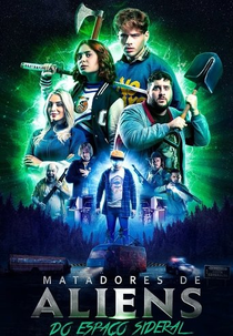 Matadores de Aliens do Espaço Sideral (Matadores de Aliens do Espaço Sideral)