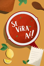 Se Vira Aí (Se Vira Aí)