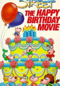 Star Street: The Happy Birthday Movie (Star Street: The Happy Birthday Movie)