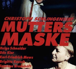 Mutters Maske