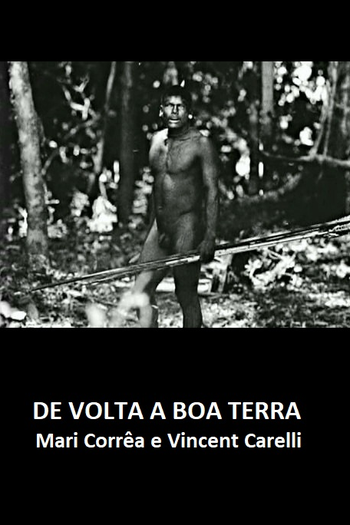 Poster de Curta De volta a boa terra (2008)