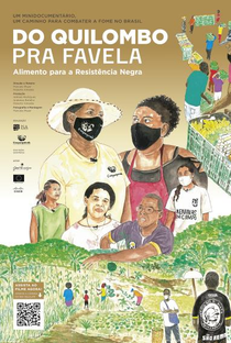 Do Quilombo pra Favela - Alimento para a Resistência Negra - Poster / Capa / Cartaz - Oficial 1