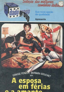 A Esposa em Férias e a Amante na Cidade (La moglie in vacanza... l'amante in città)