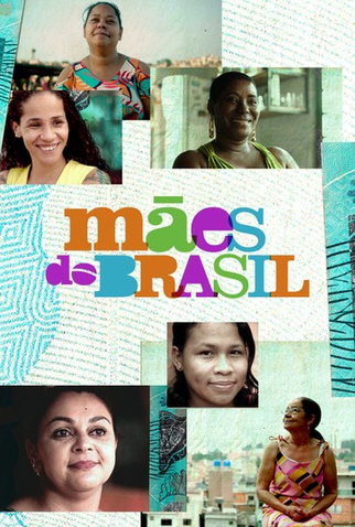 Poster 1 de Filme Mães do Brasil (2021)