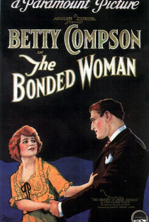 The Bonded Woman - Poster / Capa / Cartaz - Oficial 1