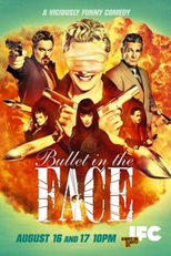 Bullet In The Face (1ª Temporada) (Bullet In The Face (Season 1))