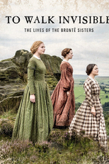 As Irmãs Brontë (To Walk Invisible: The Brontë Sisters)