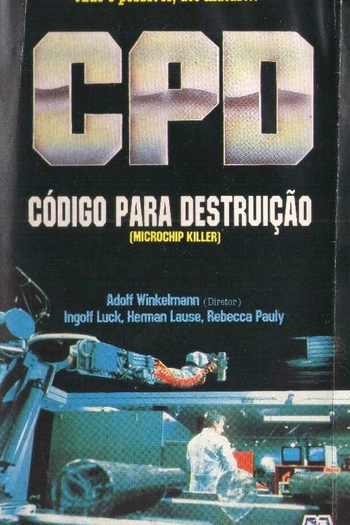 Poster de Filme C.P.D - Código para Destruição (1987)